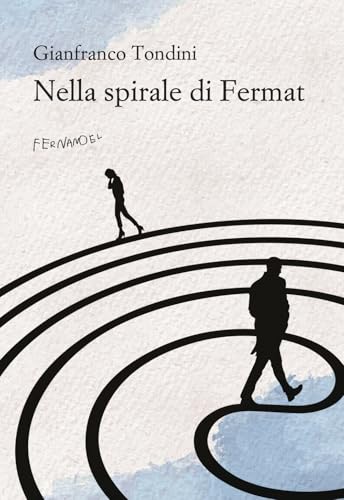 Nella spirale di Fermat (Fernandel) von Fernandel