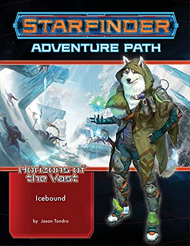 Starfinder Adventure Path: Icebound (Horizons of the Vast 4 of 6) (STARFINDER ADV PATH HORIZONS OF THE VAST) von Paizo Inc.