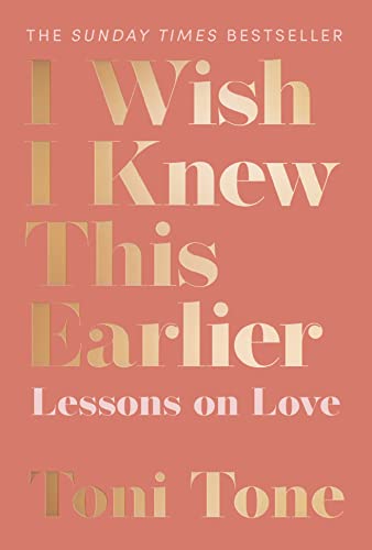 I Wish I Knew This Earlier: Lessons on Love von Fourth Estate