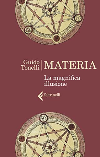 Materia. La magnifica illusione (Varia)