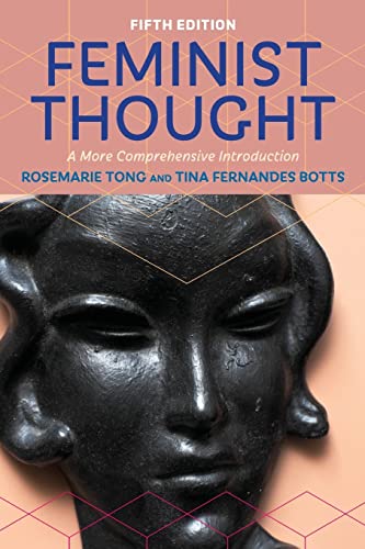 Feminist Thought: A More Comprehensive Introduction von Routledge