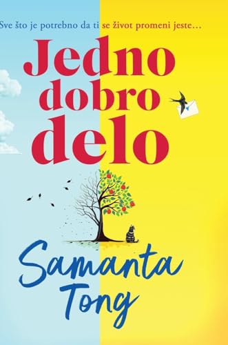 Jedno dobro delo Jedno dobro delo von TEA BOOKS d.o.o.