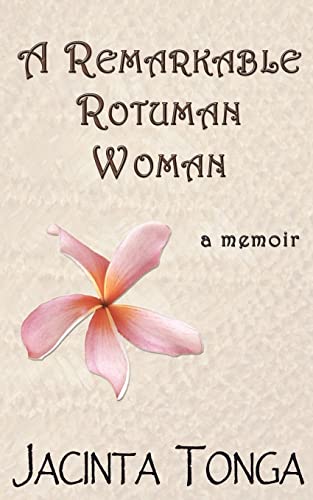 A Remarkable Rotuman Woman von CREATESPACE