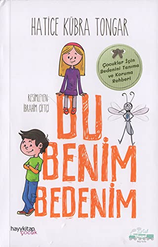 Bu Benim Bedenim: Cocuklar Icin Bedenini Tanima ve Koruma Rehberi von Masmana