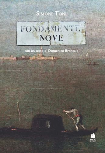 Fondamente Nove (Saggi) von Book Time