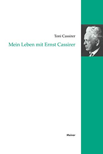 Mein Leben mit Ernst Cassirer