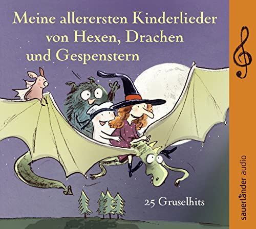 Meine allerersten Kinderlieder von Hexen, Drachen und Gespenstern: 25 Gruselhits von Argon Sauerlnder Audio