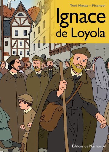 Ignace de Loyola - BD von Editions de l'Emmanuel