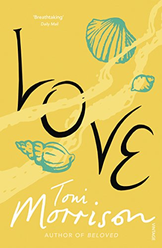 Love: Toni Morrison