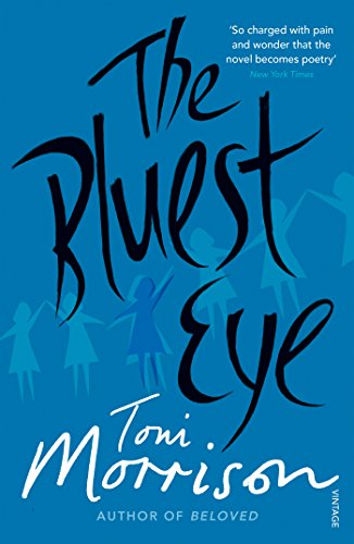 The Bluest Eye: Toni Morrison