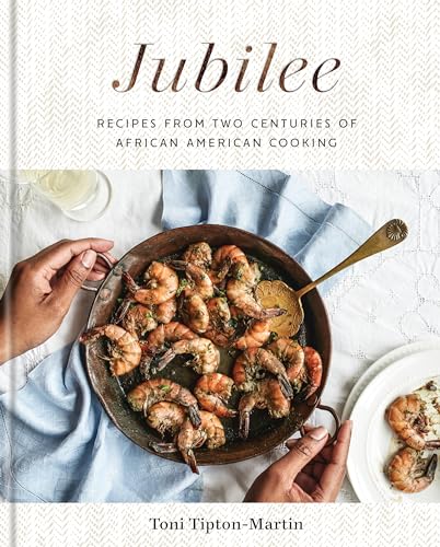 Jubilee: Recipes from Two Centuries of African American Cooking: A Cookbook von CROWN