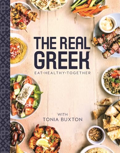 The Real Greek: Eat-healthy-together von Blink Publishing