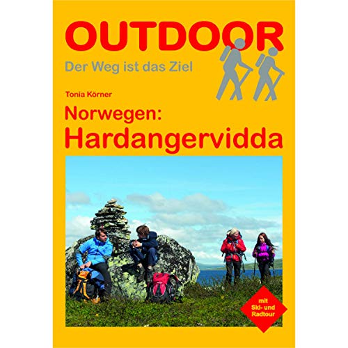 Norwegen: Hardangervidda (OutdoorHandbuch): Mit Radtour (Der Weg ist das Ziel)