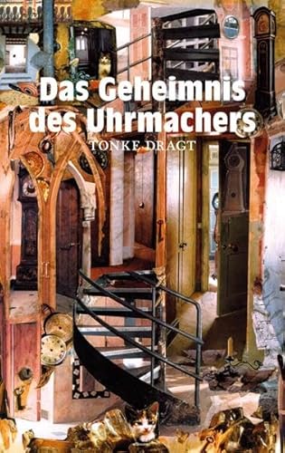 Das Geheimnis des Uhrmachers von Freies Geistesleben GmbH