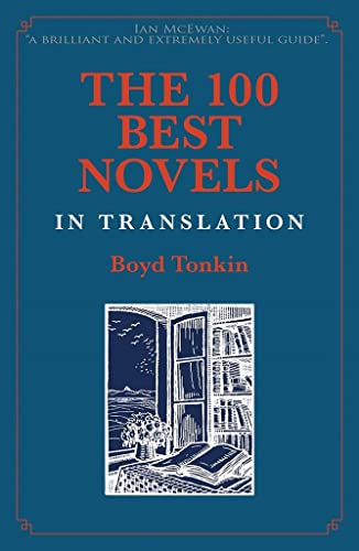The 100 Best Novels in Translation von Galileo Publishers