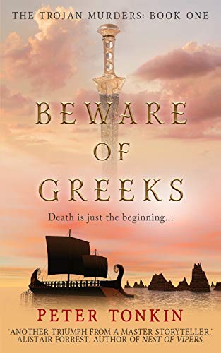 Beware of Greeks (The Trojan Murders, Band 1) von Independently Published