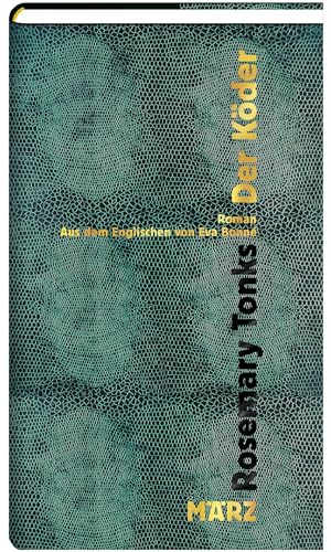 Der Köder: Roman | »Besser als Sally Rooney« Die Zeit