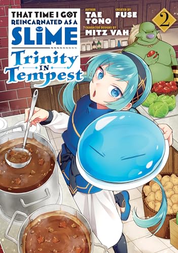 That Time I Got Reincarnated as a Slime: Trinity in Tempest (Manga) 2 von Kodansha Comics