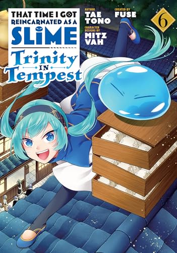 That Time I Got Reincarnated as a Slime: Trinity in Tempest (Manga) 6 von Kodansha Comics