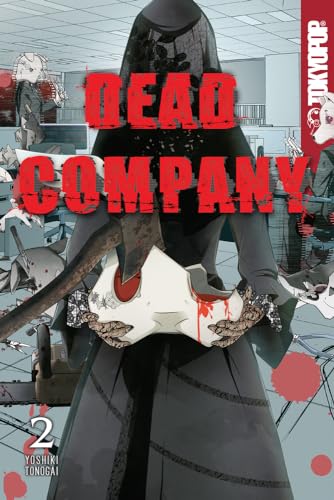 Dead Company 2: Volume 2 von Tokyopop Press Inc