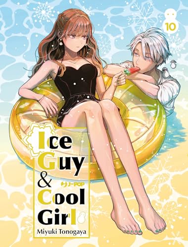 Ice guy & cool girl (Vol. 10) (J-POP) von Edizioni BD