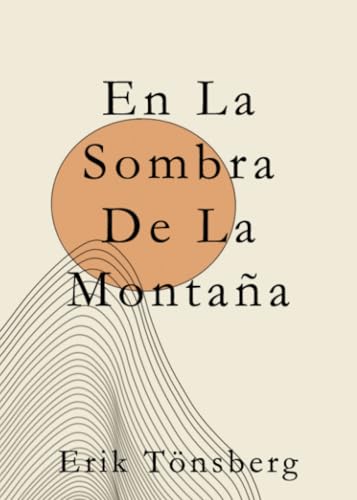 En la sombra de la montaña En la sombra de la montaña von Punto Rojo Libros S.L.