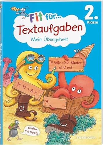 Fit für Textaufgaben 2. Klasse. Mein Übungsheft | Mit Stickern und Ausmalbogen zur Motivation | Herausnehmbares Lösungsheft: Textaufgaben sicher lösen (Fit für die Schule Mein Übungsheft) von Tessloff