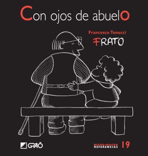 Con ojos de abuelo (Comunidad educativa, Band 19) von EDITORIAL GRAO
