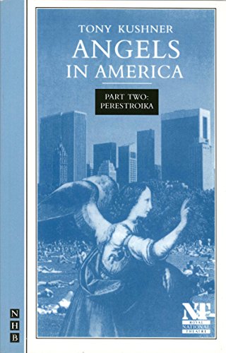 Angels in America Part Two: Perestroika: Part II (NHB Modern Plays) von Nick Hern Books