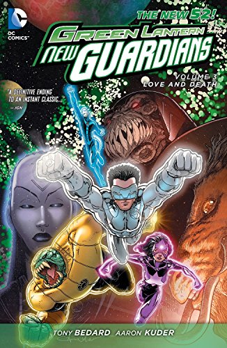 Green Lantern: New Guardians Vol. 3: Love & Death (The New 52)