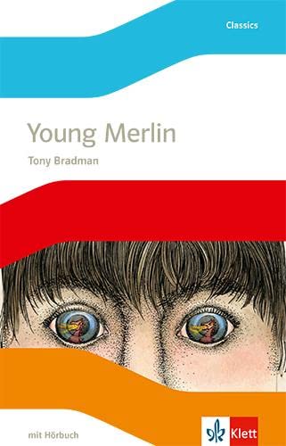 Young Merlin: Lektüre mit Hörbuch Klasse 7: Englische Lektüre für die 7. Klasse (English Readers)