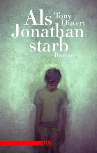 Als Jonathan starb: Roman