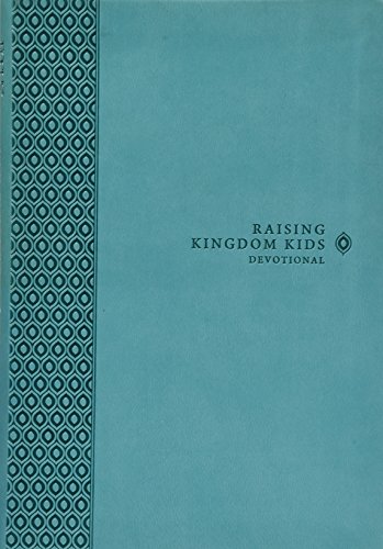 Raising Kingdom Kids Devotional Raising Kingdom Kids Devotional von FOCUS ON THE FAMILY