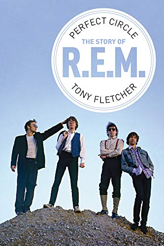 Perfect Circle: The Story of R.E.M von Omnibus Press
