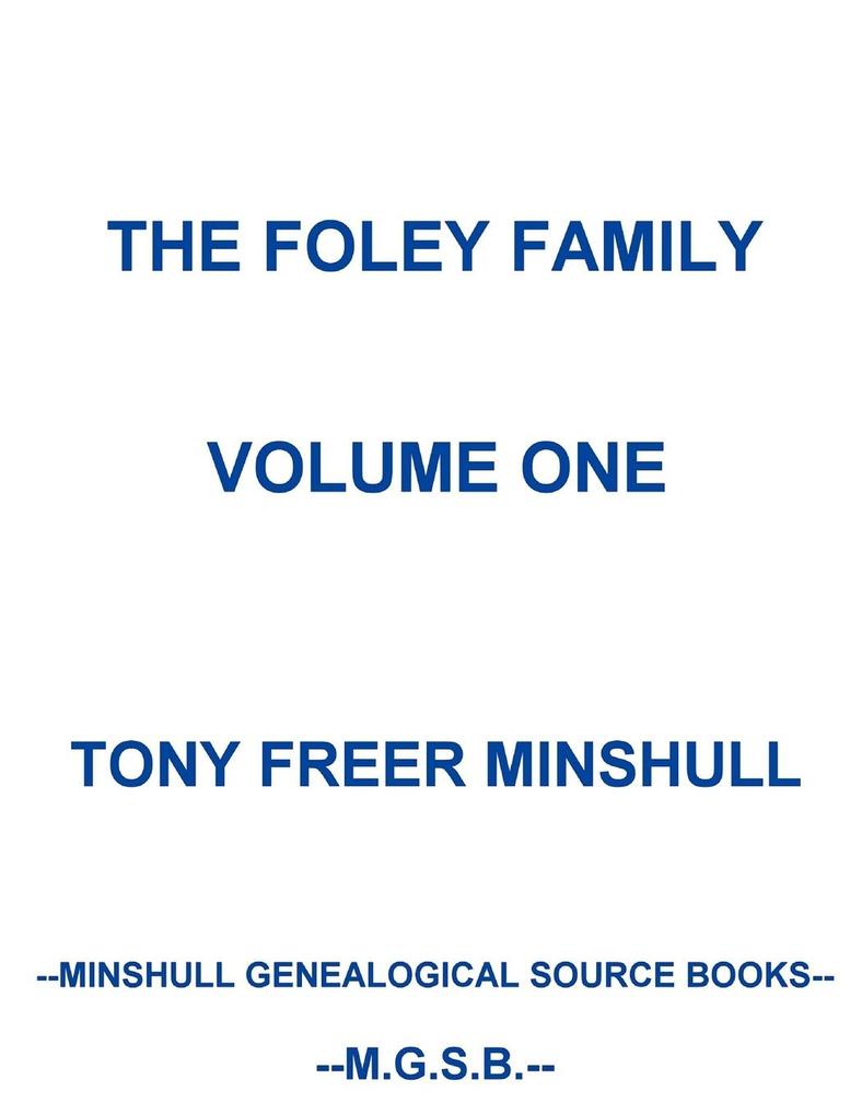 The Foley Family Volume One von Lulu.com