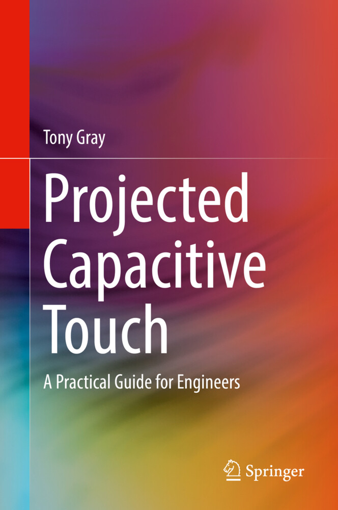 Projected Capacitive Touch von Springer International Publishing