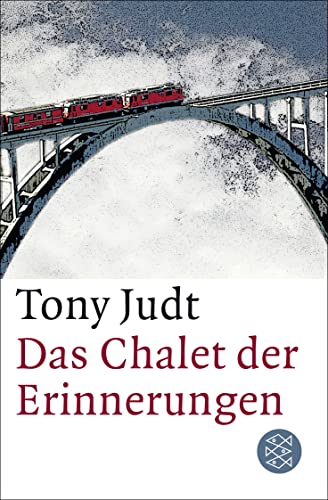 Das Chalet der Erinnerungen von FISCHERVERLAGE