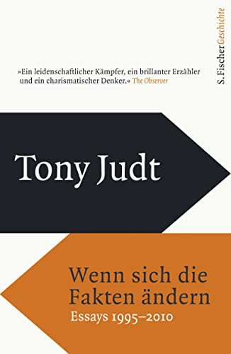 Wenn sich die Fakten ändern: Essays 1995-2010 von S. Fischer Verlag GmbH