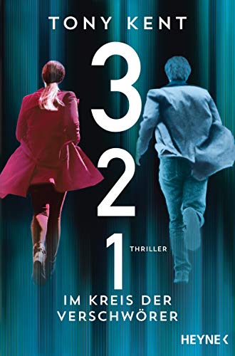 3 2 1 - Im Kreis der Verschwörer: Thriller (Die Truman-Devlin-Reihe, Band 1)