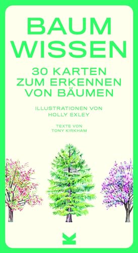 Baum-Wissen. 30 Karten für Naturliebhaber zur Heilung von Baum-Blindheit: 30 Karten zum Erkennen von Bäumen von Laurence King
