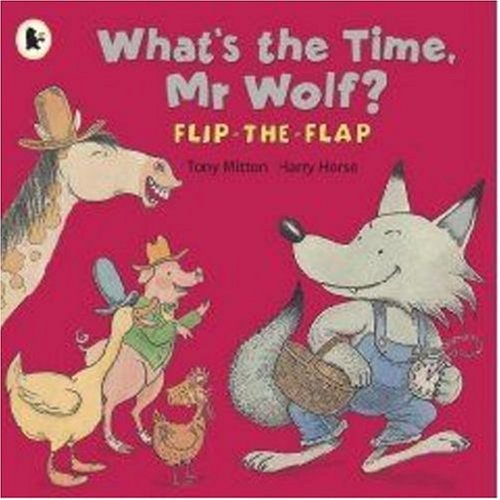 What's the Time, Mr Wolf? (Flip the Flap) von Walker Books