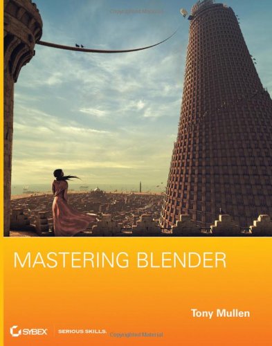 Mastering Blender von John Wiley & Sons