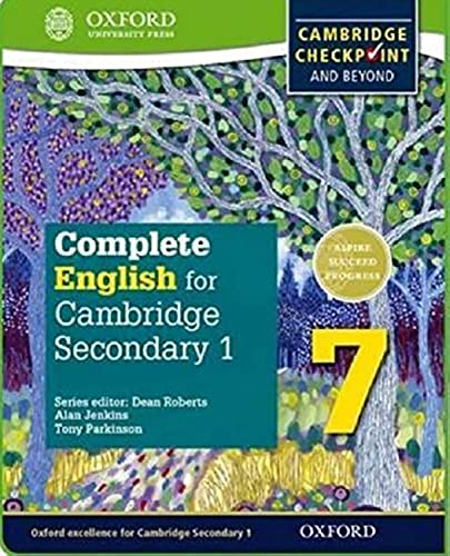 Complete English for Cambridge Secondary 1. Student's Book 7: For Cambridge Checkpoint and Beyond von Oxford University Press, USA