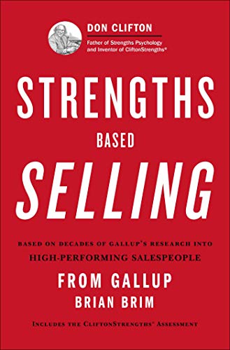 Strengths Based Selling von Gallup Press