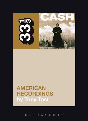Johnny Cash's American Recordings (33 1/3) von Continuum
