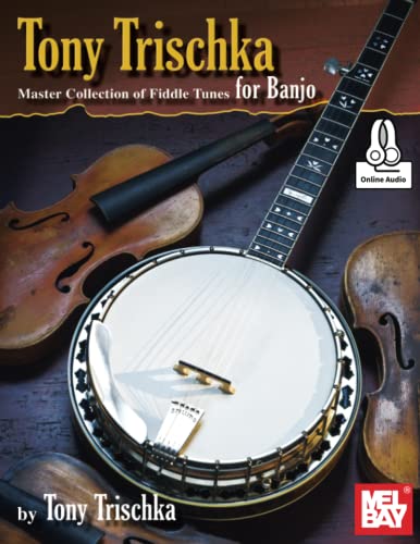 Tony Trischka Master Collection of Fiddle Tunes for Banjo von Mel Bay Publications, Inc.