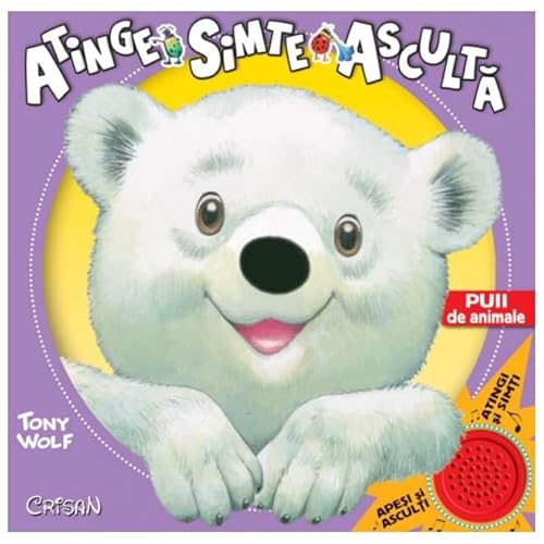 Puii De Animale. Atinge, Simte, Asculta von Crisan