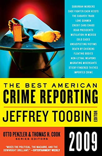 The Best American Crime Reporting 2009 The Best American Crime Reporting 2009 von Ecco