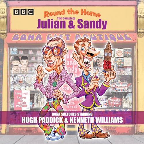 Round the Horne: The Complete Julian & Sandy: Sketches from the classic BBC Radio comedy von BBC Physical Audio