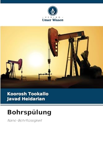 Bohrspülung: Nano-Bohrflüssigkeit